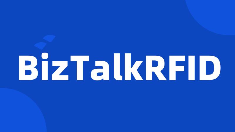 BizTalkRFID