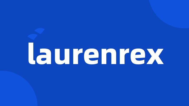 laurenrex