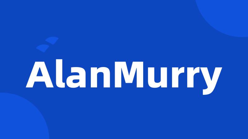 AlanMurry