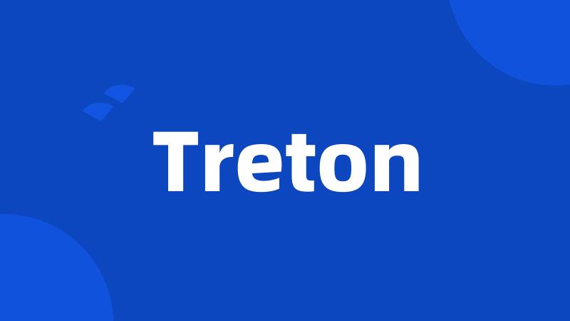 Treton