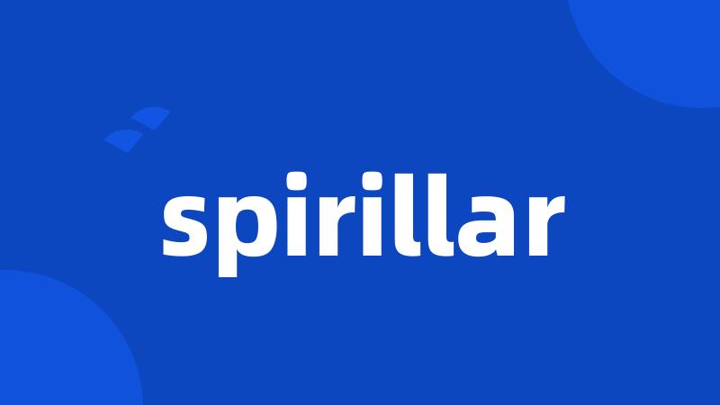 spirillar