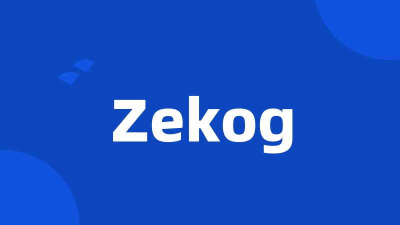 Zekog