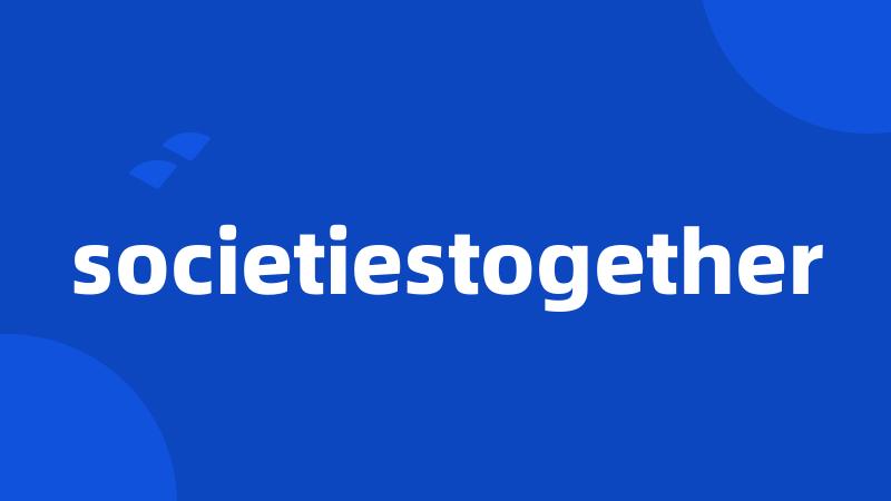 societiestogether