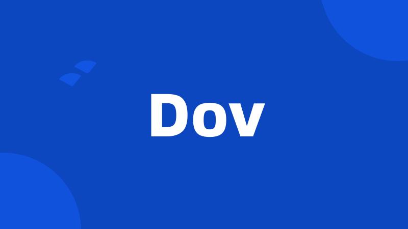 Dov