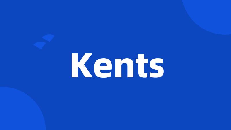 Kents