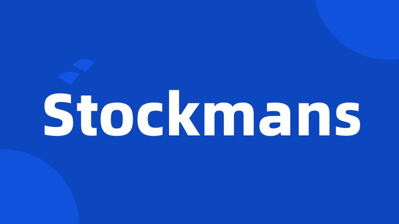 Stockmans