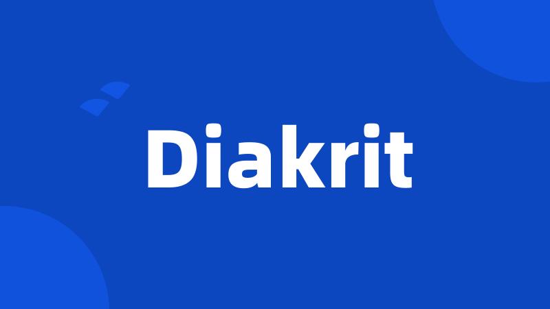 Diakrit