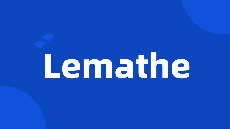 Lemathe