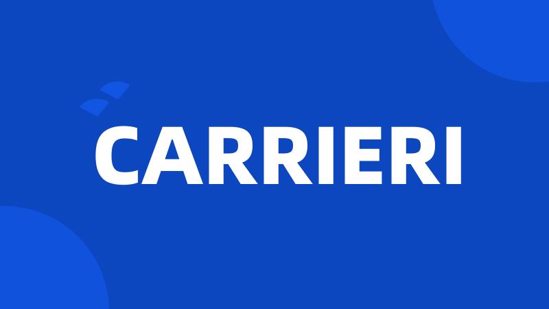 CARRIERI