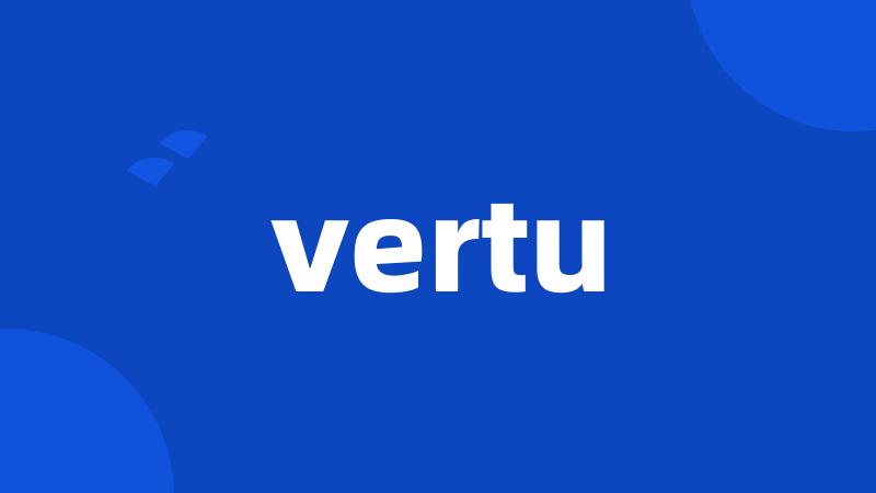 vertu