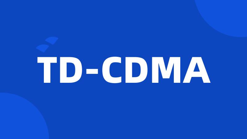 TD-CDMA