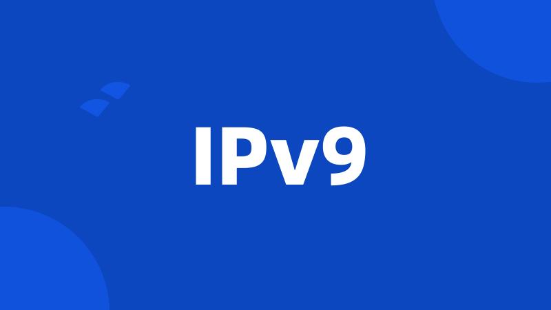 IPv9