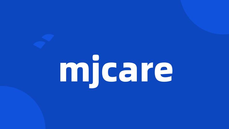 mjcare