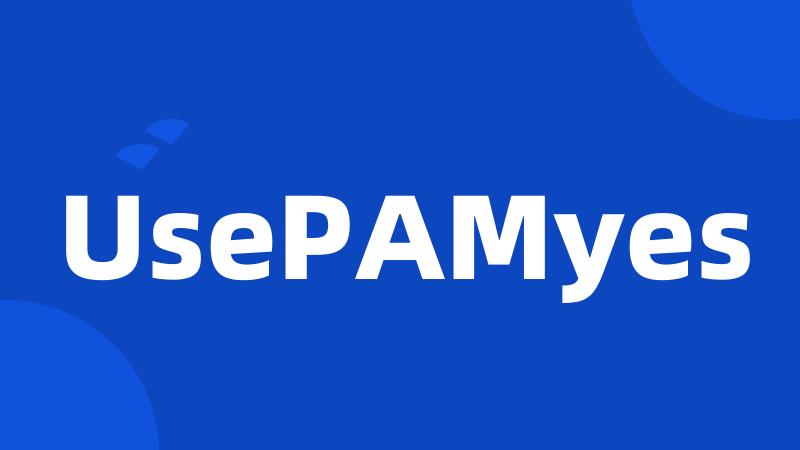 UsePAMyes