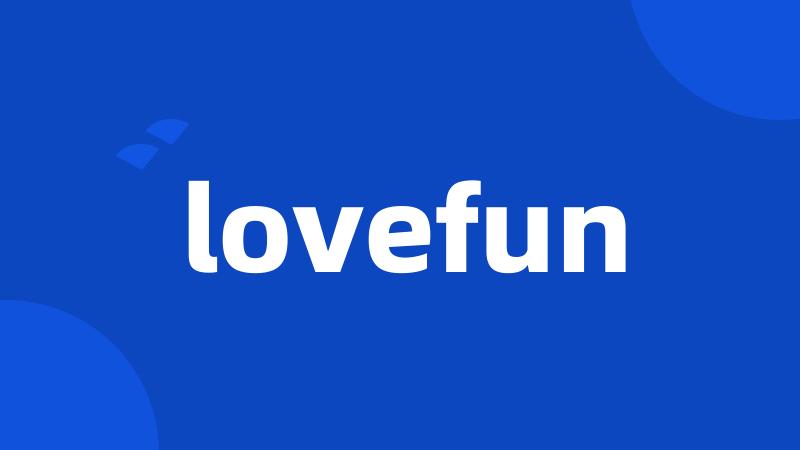 lovefun