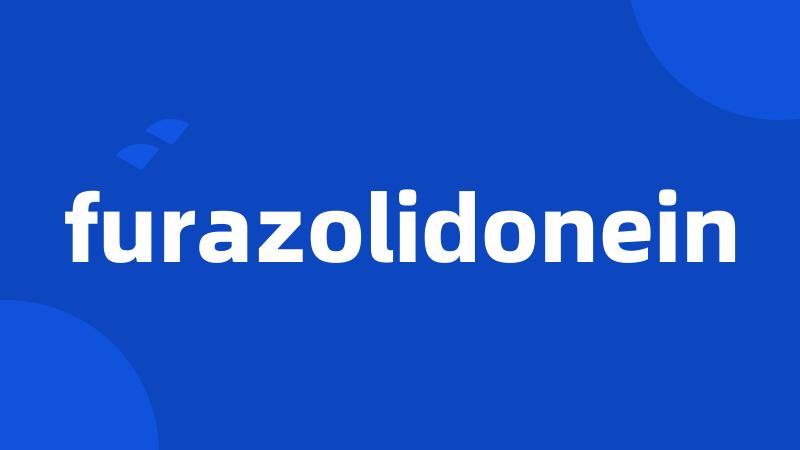 furazolidonein