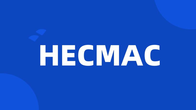 HECMAC