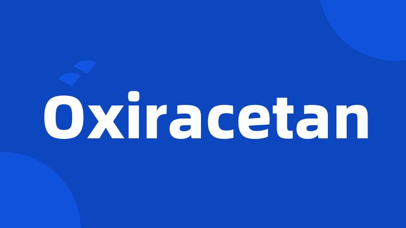 Oxiracetan