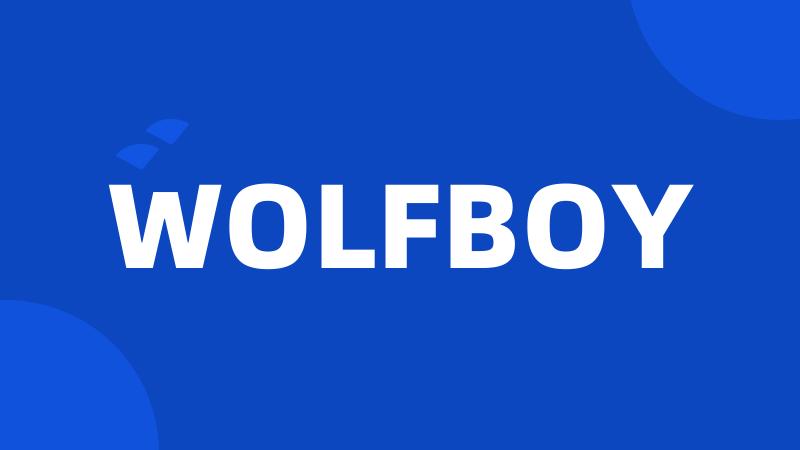 WOLFBOY