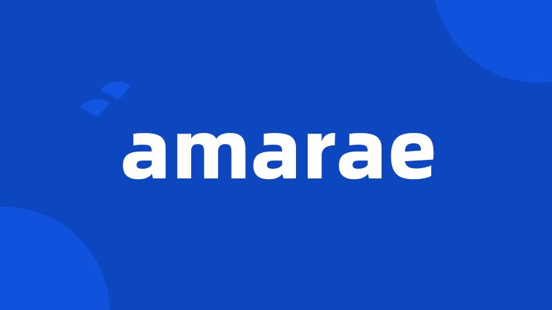 amarae