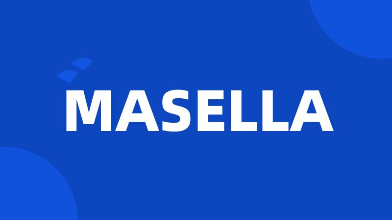 MASELLA