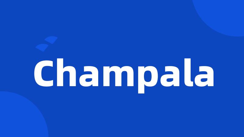 Champala