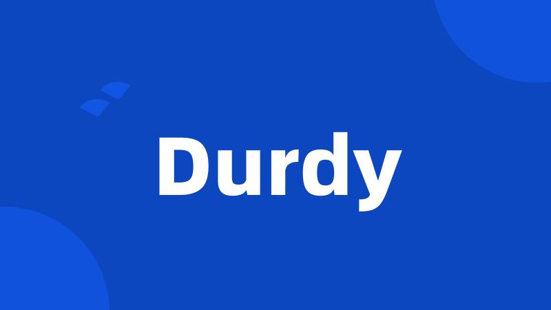 Durdy