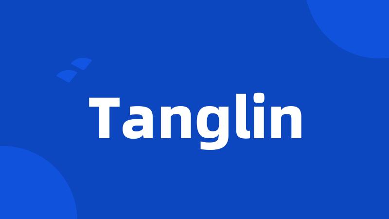 Tanglin