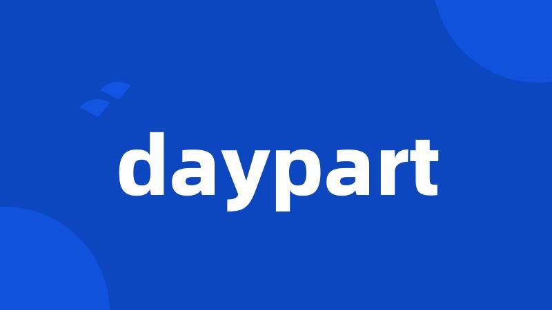 daypart