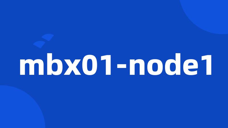 mbx01-node1