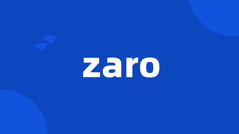 zaro