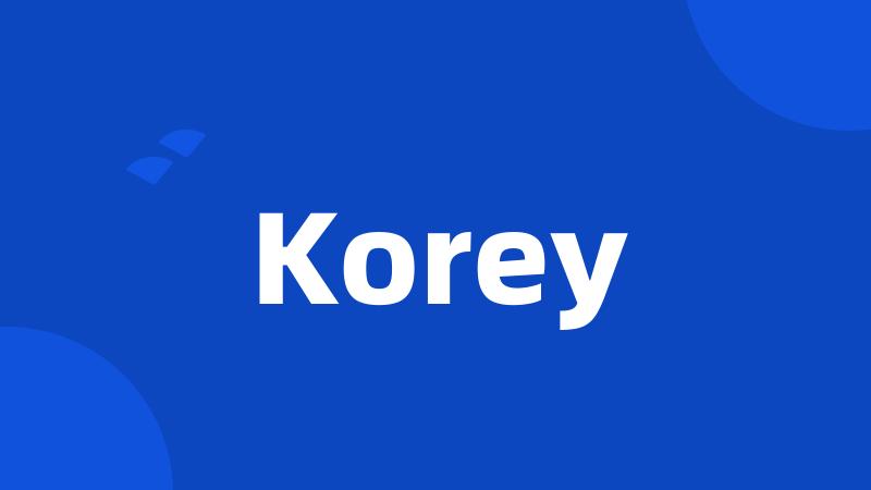 Korey