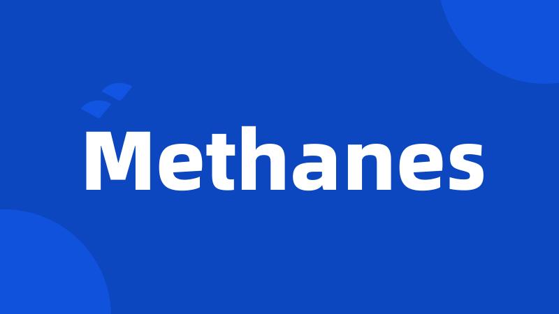 Methanes