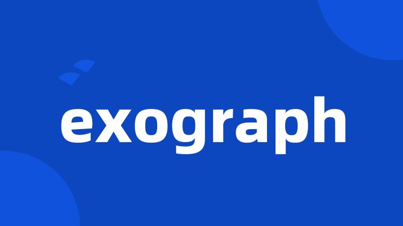 exograph