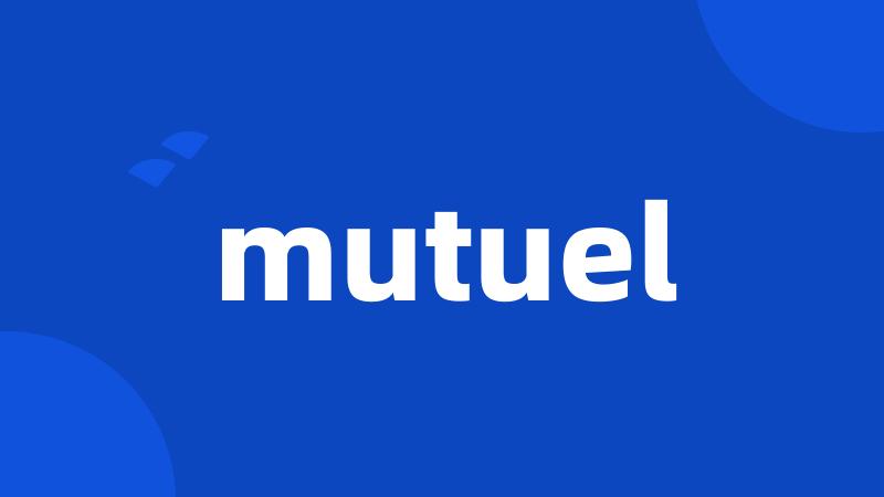 mutuel