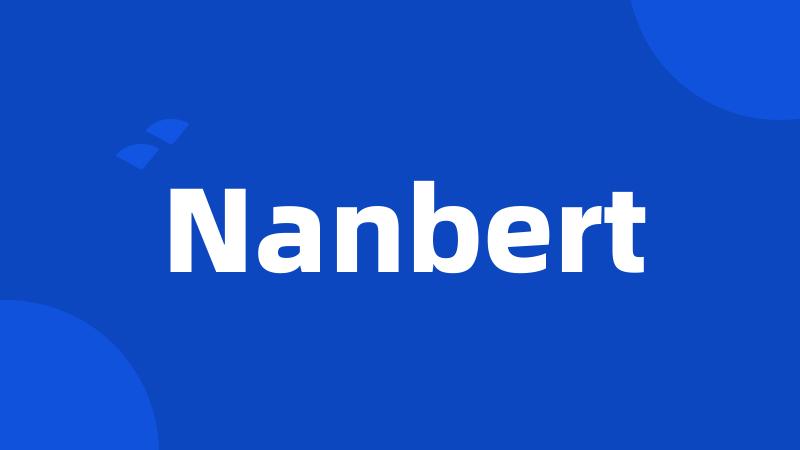 Nanbert