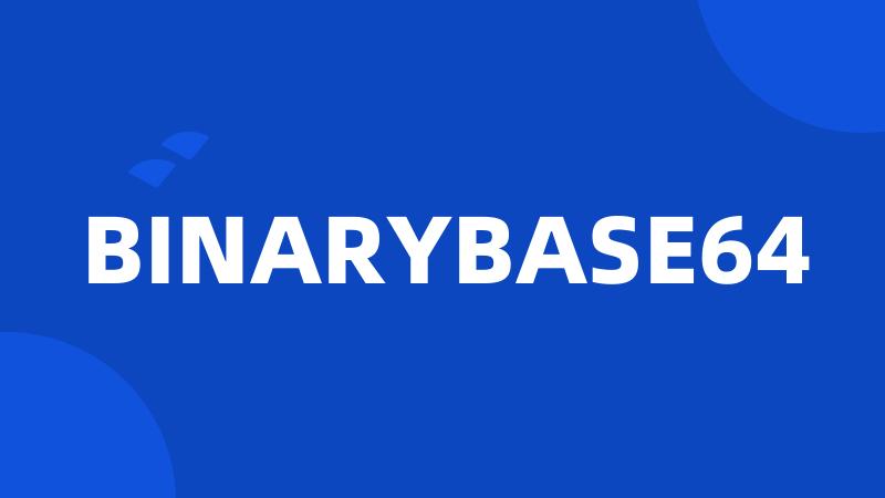 BINARYBASE64