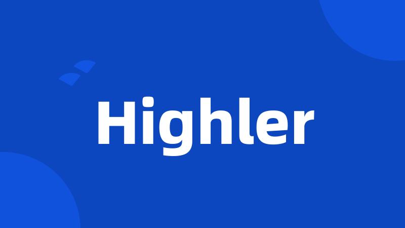 Highler