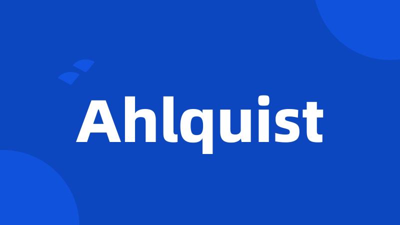 Ahlquist