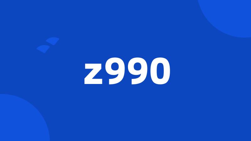 z990