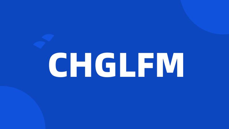 CHGLFM