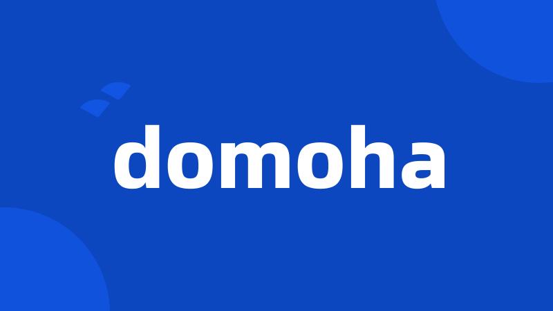 domoha