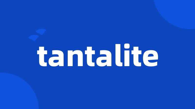 tantalite