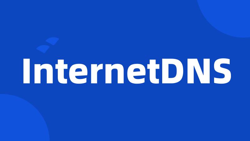 InternetDNS