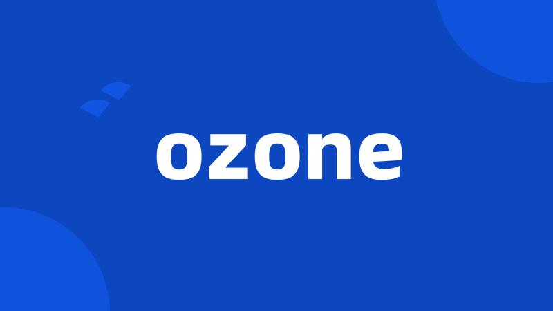 ozone