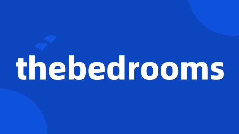 thebedrooms