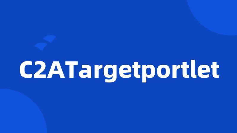 C2ATargetportlet