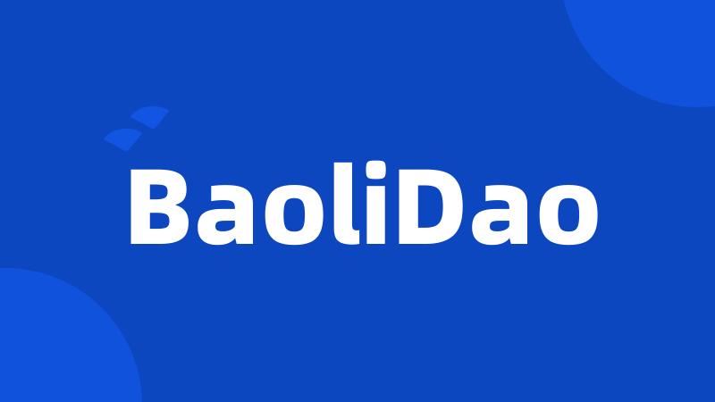 BaoliDao