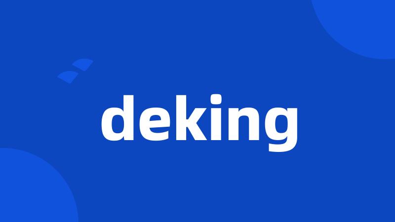 deking