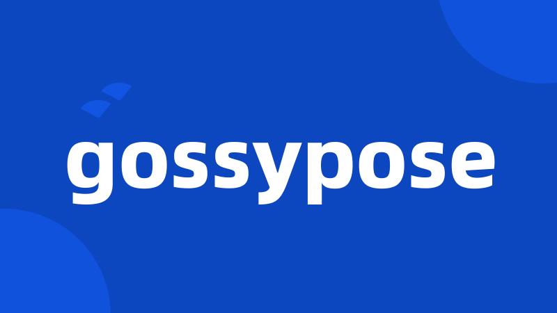 gossypose